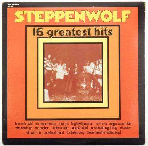 виниловая пластинка 16 greatest hits Steppenwolf