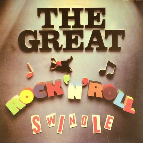 виниловая пластинка The Great Rock 'N' Roll Swindle (2 LP)