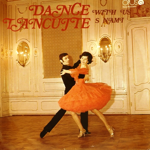 виниловая пластинка Tancujte S Nami (Dance With Us)
