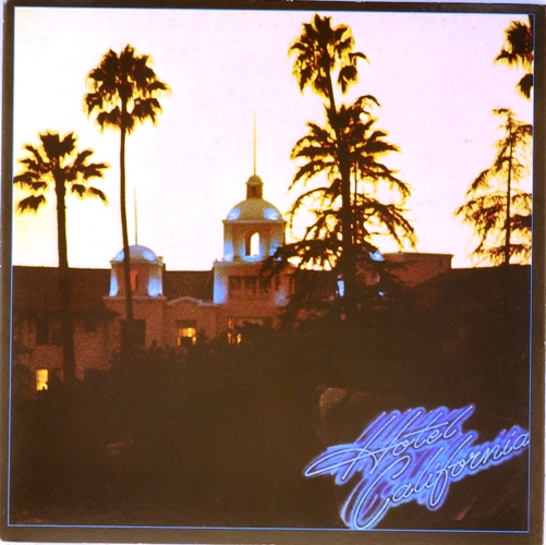 виниловая пластинка Hotel California (+ poster)