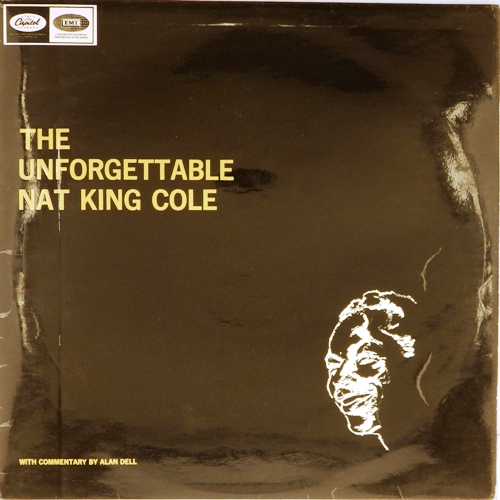 виниловая пластинка The Unforgettable Nat King Cole