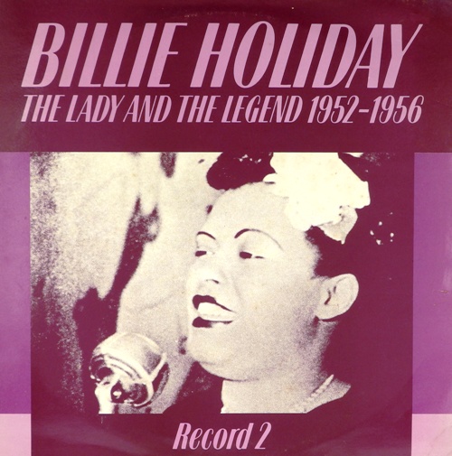 виниловая пластинка The Lady And The Legend 1952-1956, Record 2
