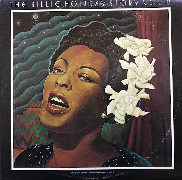 виниловая пластинка The Billie Holiday Story Volume III  ( 2 LP )