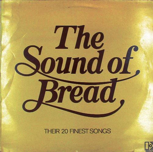 виниловая пластинка The Sound Of Bread - Their 20 Finest Songs