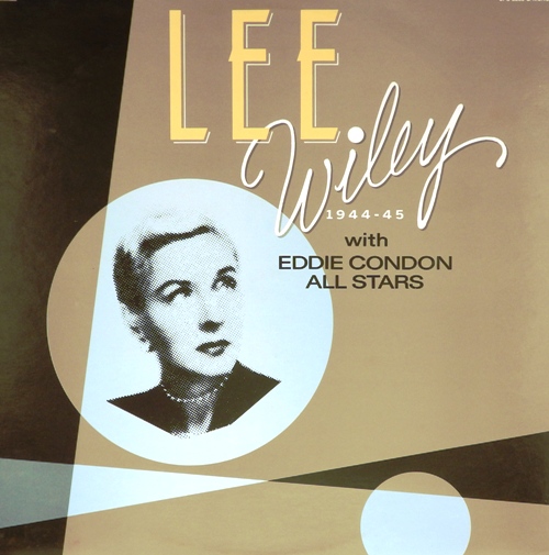 виниловая пластинка Lee Wiley 1944-45
