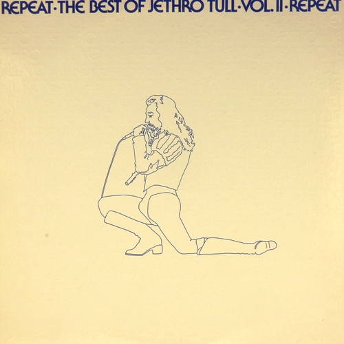 виниловая пластинка Repeat. The Best of Jethro Tull. Vol. II