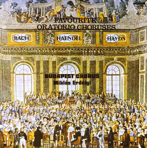 виниловая пластинка Bach / Haendel / Haydn. Favourite Oratorio Choruses