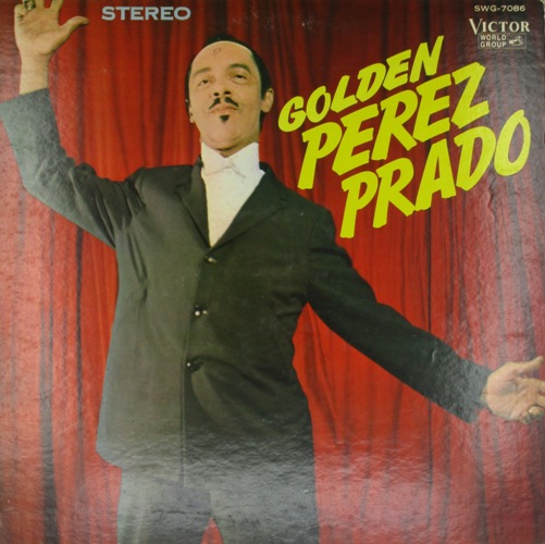 виниловая пластинка Golden Perez Prado