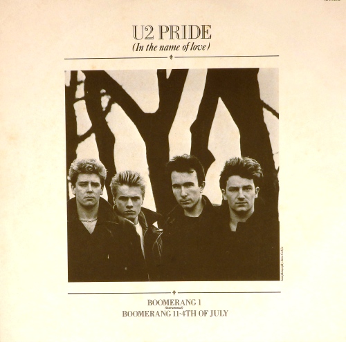 виниловая пластинка Pride (In The Name Of Love) 45 RPM