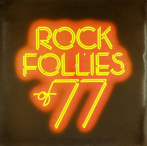 виниловая пластинка Rock Follies Of 77