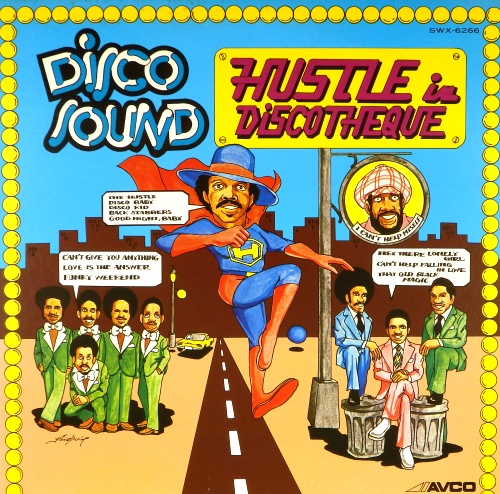 виниловая пластинка Hustle In Discotheque