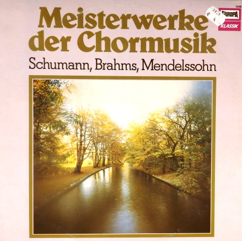 виниловая пластинка Meisterwerke der Chormusik