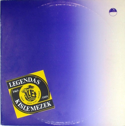 виниловая пластинка Legendás Kislemezek. 1965 – 1969