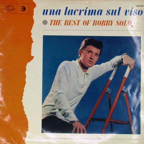 виниловая пластинка Una Lacrima Sul Viso. The Best Of Bobby Solo