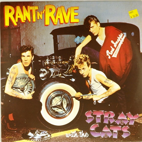 виниловая пластинка Rant N' Rave with the Stray Cats