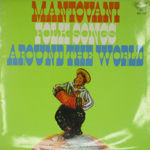 виниловая пластинка Folk Songs Around The World