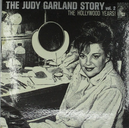 виниловая пластинка The Judy Garland Story Vol. 2: The Hollywood Years!
