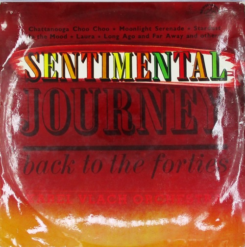 виниловая пластинка Sentimental Journey Back to the Forties